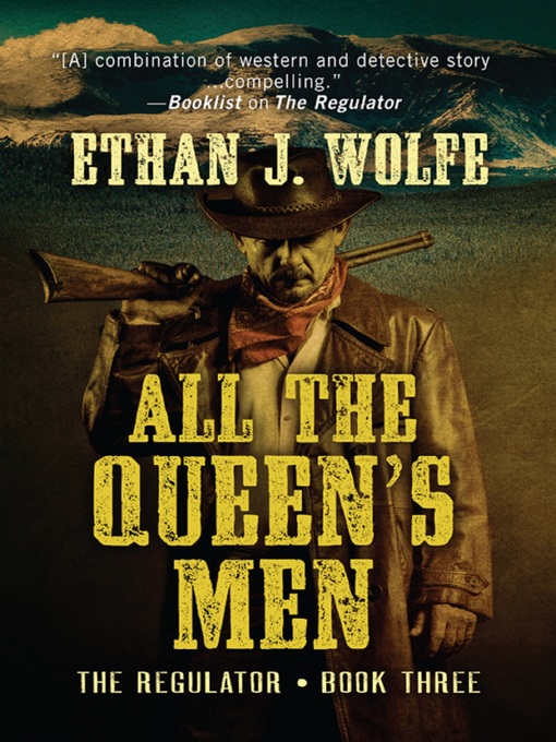 Title details for All the Queen's Men by Ethan J. Wolfe - Available